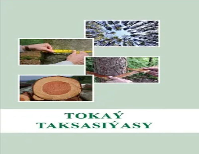 Türkmenistanda «Tokaý taksasiýasy» okuw kitaby neşir edildi